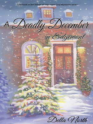 cover image of A Deadly December in Edgemont